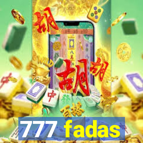 777 fadas